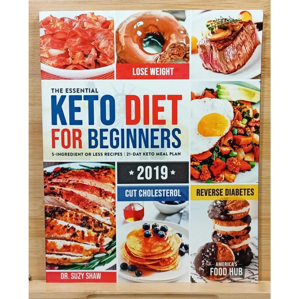 The Essential Keto Diet for Beginners: 5-Ingredient or Less Recipes | 21-Day Ket